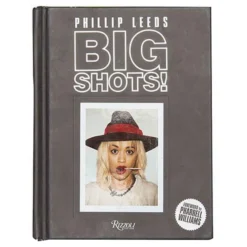 Rizzoli Big Shots!: Polaroids From The World Of Hip-Hop And Fashion